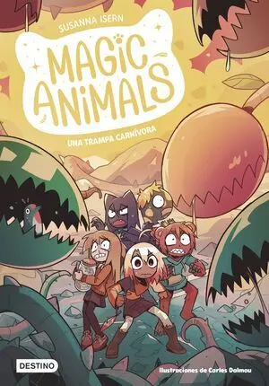 Magic Animals 8. Una Trampa Carnívora
