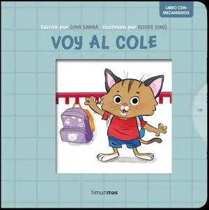Voy Al Cole. Libro Mecanismos