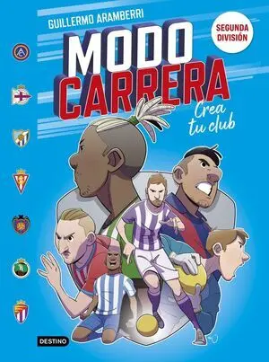 Modo Carrera 2. Segunda División