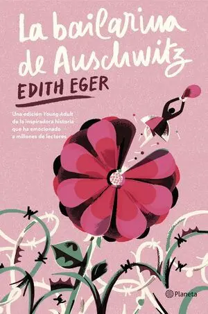 La Bailarina de Auschwitz (Edicion Young Adult)