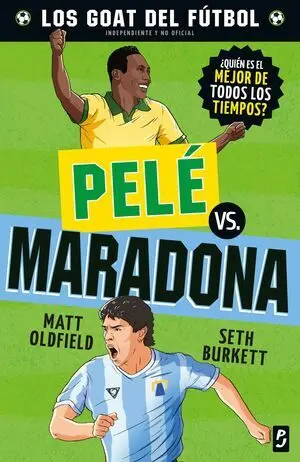 Goat. Pelé Vs. Maradona