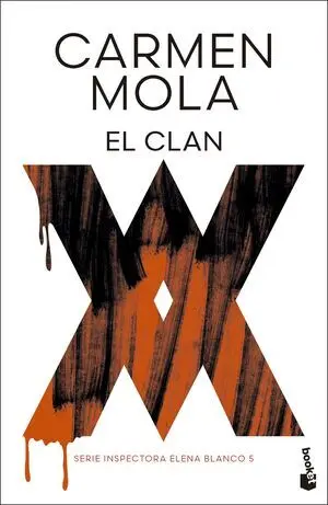 Clan, el (Inspectora Elena Blanco 5)