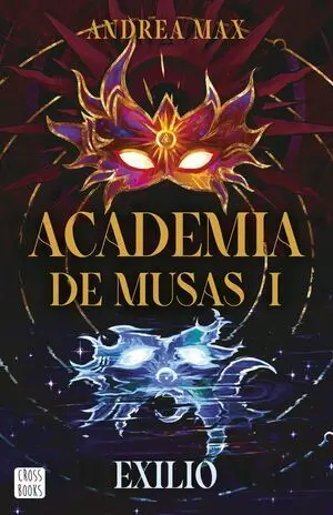 Academia de Musas 1. Exilio