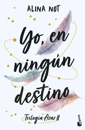 Yo, en Ningún Destino