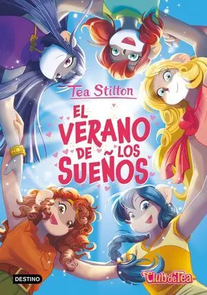 Tea Stilton 57 el Verano de los Sueños