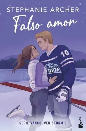Falso Amor (Vancouver Storm, 2)