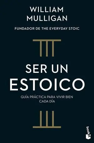 Ser un Estoico