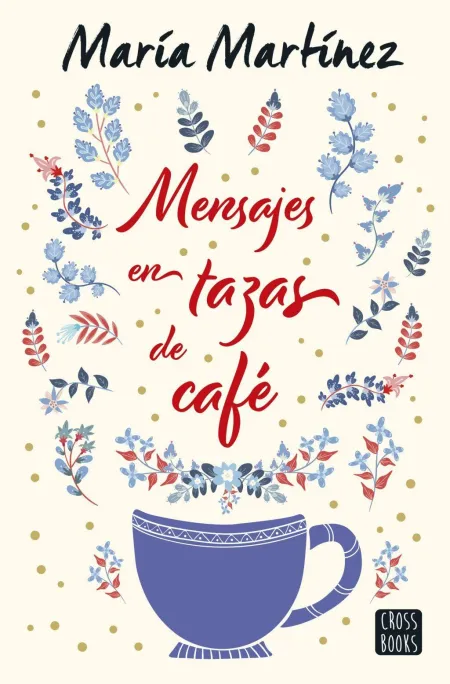 Mensajes en Tazas de Café