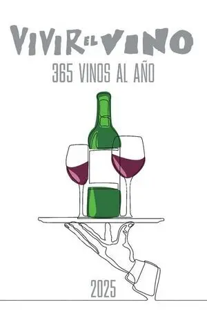Vivir el Vino la Guia