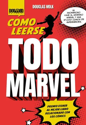 Como Leerse Todo Marvel