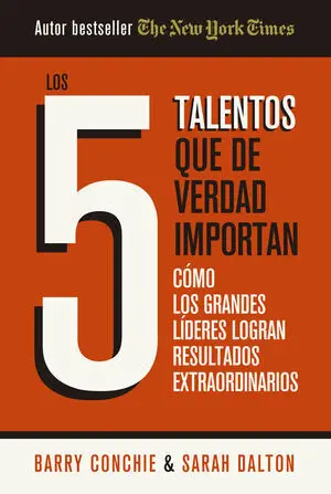 5 Talentos que de Verdad Importan, los
