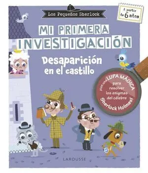Pequeños Sherlock, los. Mi Primera Investigacion