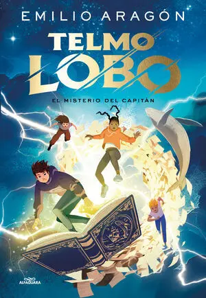 Telmo Lobo 1. El Misterio del Capitan