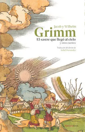 Sastre que Llego Al Cielo y Otros Cuentos, el
