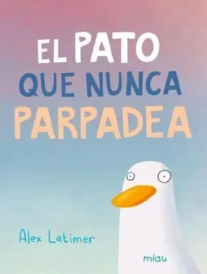 Pato que Nunca Parpadea, el