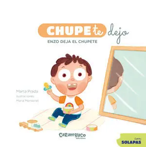 Chupe te Dejo Enzo Deja el Chupete