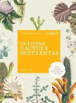Cultivar Cactus y Suculentas