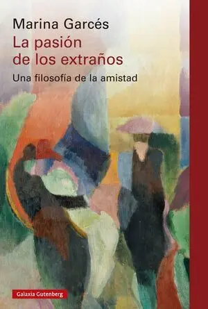 La Pasión de los Extraños