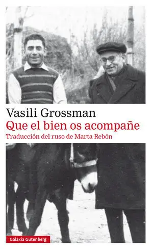 Que el Bien os Acompañe - Rústica