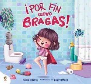 ¡Por Fin Llevo Bragas!