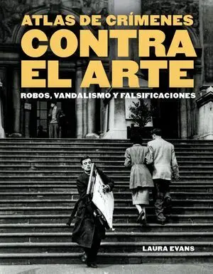 Atlas de Crímenes Contra el Arte