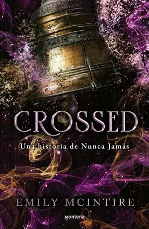 Crossed (Nunca Jamas 5)