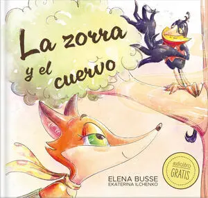 La Zorra y el Cuervo