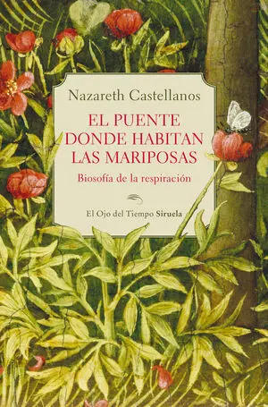 Puente Donde Habitan las Mariposas, el