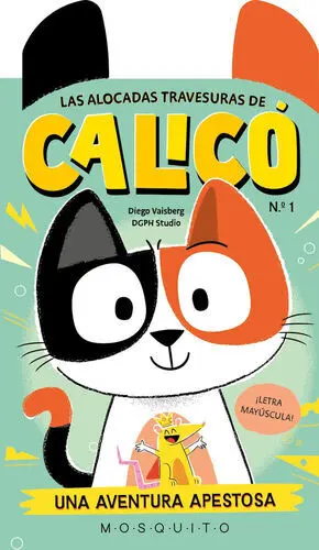Alocadas Travesuras de Calicó, las - Vol. 1