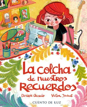 La Colcha de nuestros Recuerdos