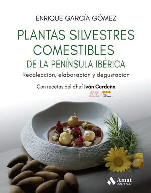 Plantas Silvestres Comestibles de la Peninsula Iberica