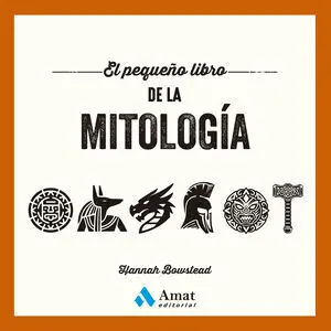 El Pequeño Libro de la Mitología
