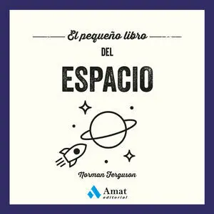 El Pequeño Libro del Espacio