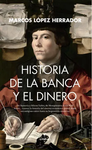 Historia de la Banca y el Dinero