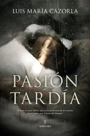 Pasión Tardia