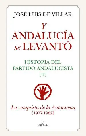 Y Andalucía se Levantó