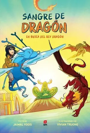 Sangre de Dragon 3: en Busca del Dragon Verdadero