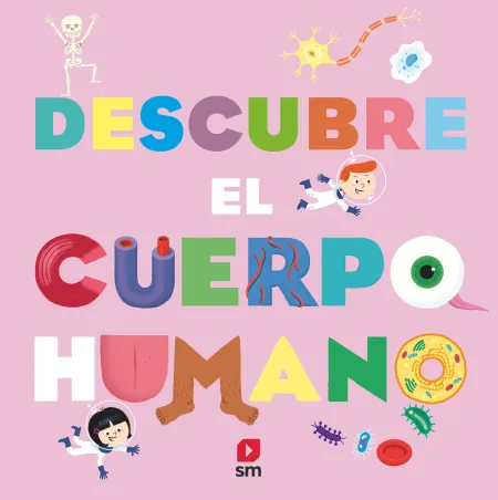 Descubre el Cuerpo Humano
