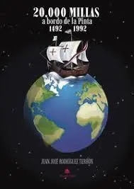 20. 000 Millas a Bordo de la Pinta