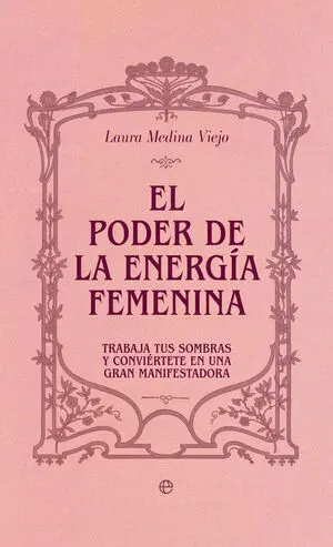 El Poder de la Energía Femenina