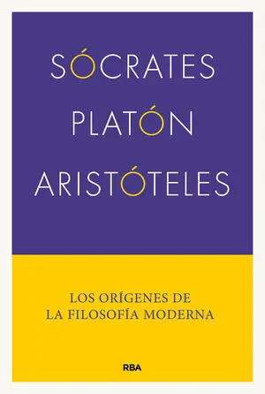 Sócrates, Platón, Aristóteles