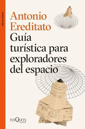 Guia Turistica para Exploradores del Espacio
