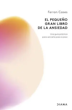 Pequeño Gran Libro de la Ansiedad, el
