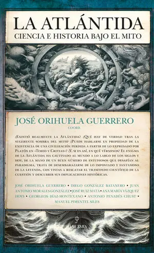 La Atlántida: Ciencia e Historia Bajo el Mito