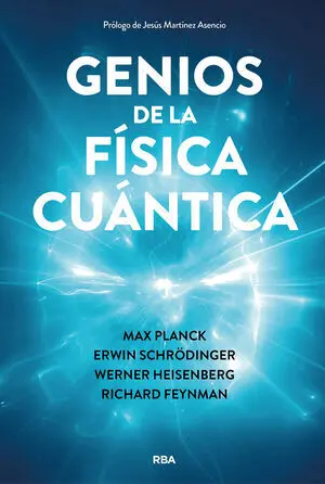 Genios de la Física Cuántica