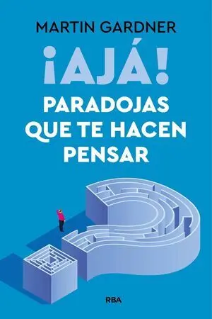 Aja! Paradojas que te Hacen Pensar