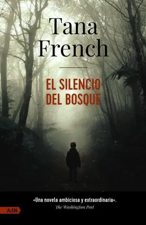 El Silencio del Bosque