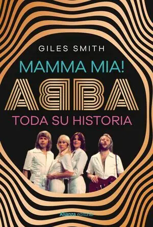 Mamma Mia!Abba, Su Historia