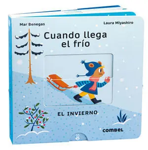 Cuando Llega el Frío. El Invierno