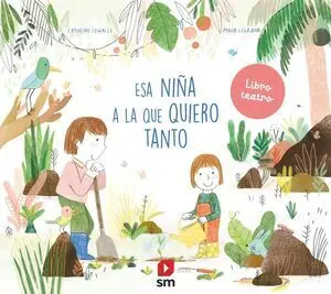 Esa Niña a la que Quiero Tanto